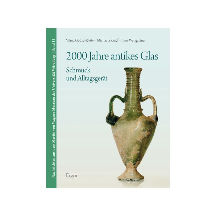 2000 Jahre antikes Glas