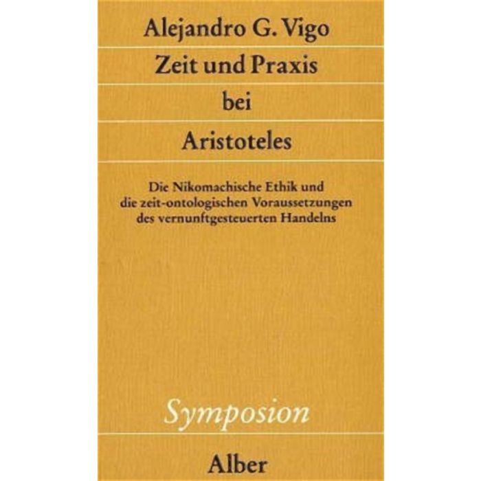 Zeit und Praxis bei Aristoteles