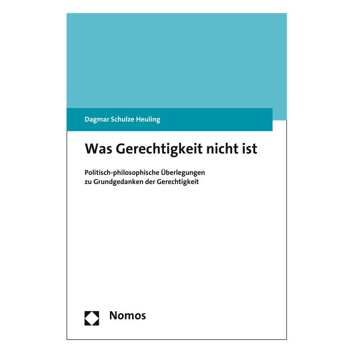 Was Gerechtigkeit nicht ist