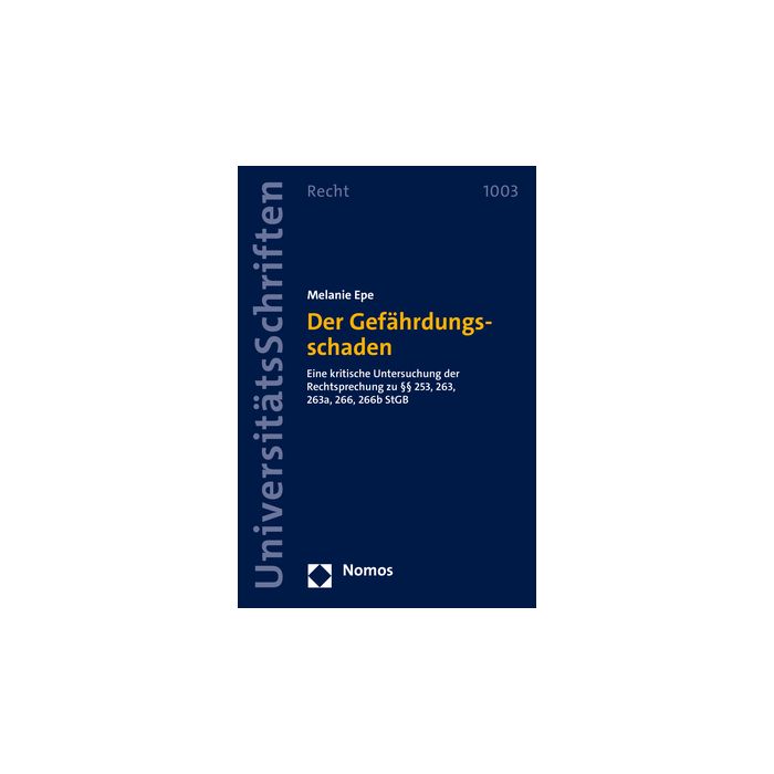 Der Gefährdungsschaden