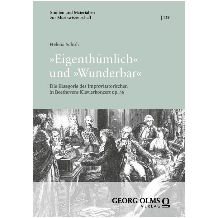»Eigenthümlich« und »Wunderbar«