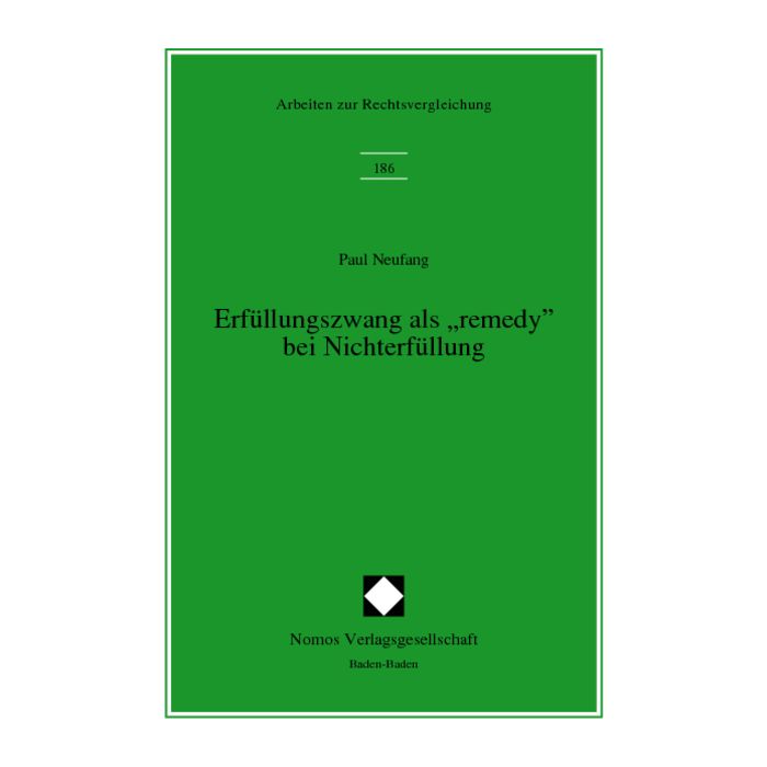Erfüllungszwang als "remedy" bei Nichterfüllung