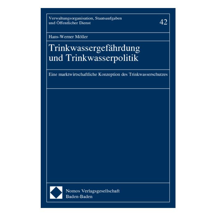 Trinkwassergefährdung und Trinkwasserpolitik