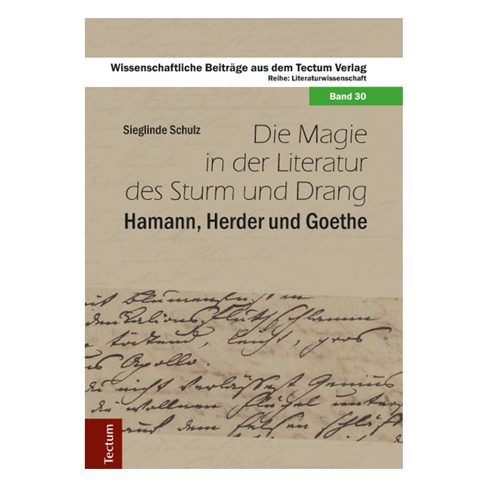 Die Magie in der Literatur des Sturm und Drang