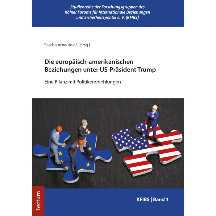 Die europäisch-amerikanischen Beziehungen unter US-Präsident Trump
