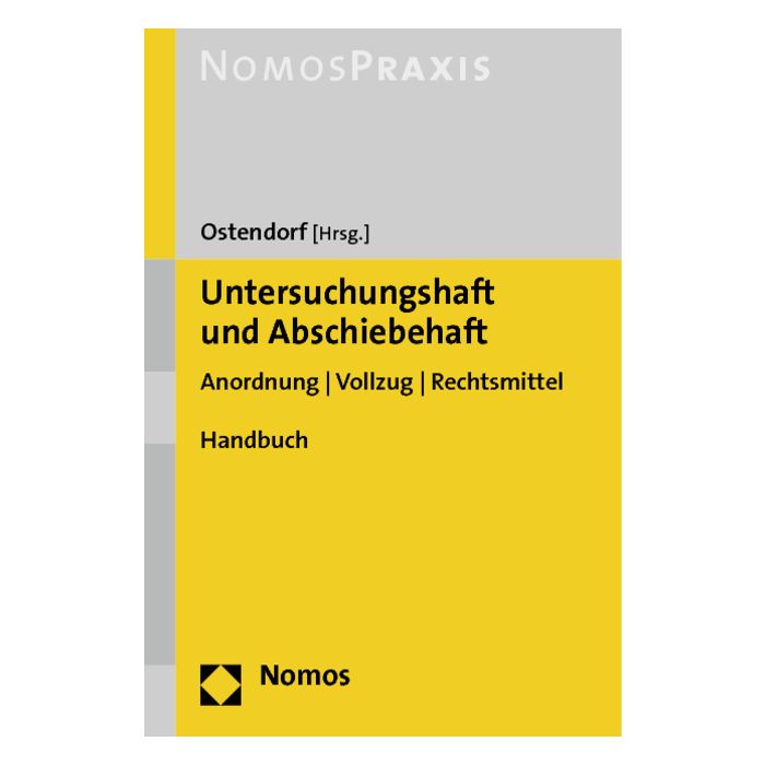Untersuchungshaft und Abschiebehaft