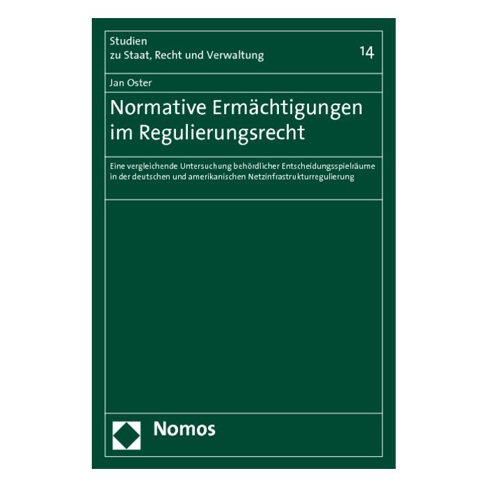 Normative Ermächtigungen im Regulierungsrecht