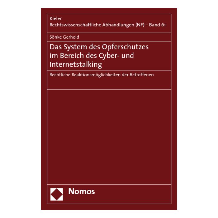 Das System des Opferschutzes im Bereich des Cyber- und Internetstalking
