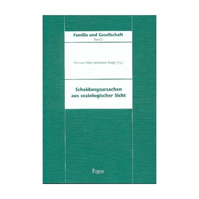 Scheidungsursachen aus soziologischer Sicht