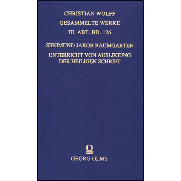 CHRISTIAN WOLFF: GESAMMELTE WERKE