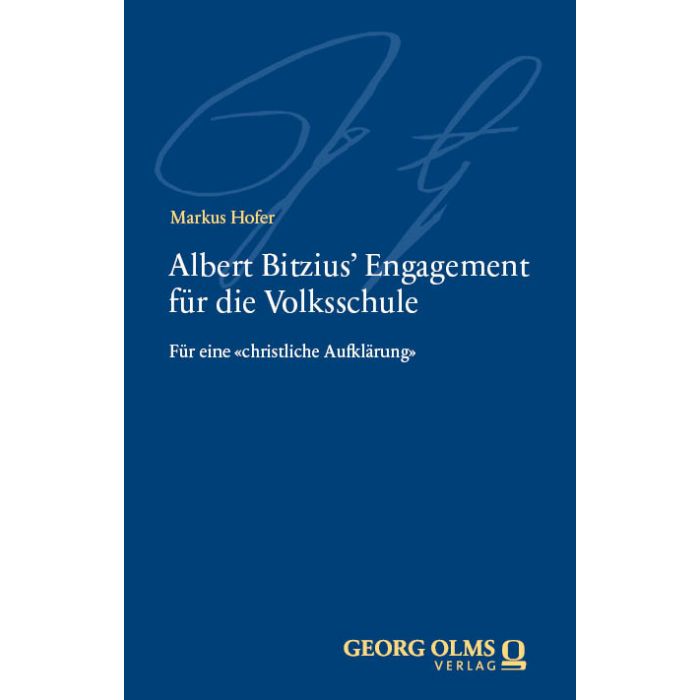 Albert Bitzius‘ Engagement für die Volksschule