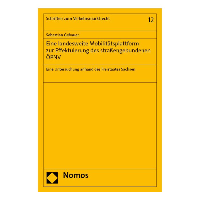 Eine landesweite Mobilitätsplattform zur Effektuierung des straßengebundenen ÖPNV