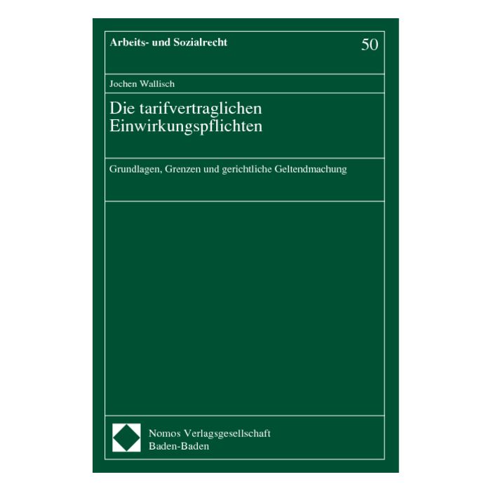 Die tarifvertraglichen Einwirkungspflichten