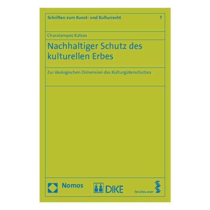 Nachhaltiger Schutz des kulturellen Erbes