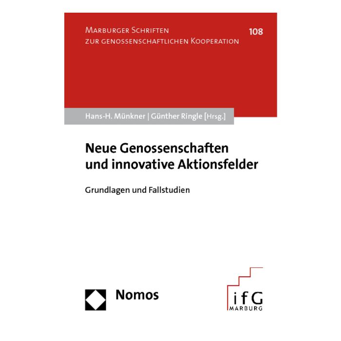 Neue Genossenschaften und innovative Aktionsfelder