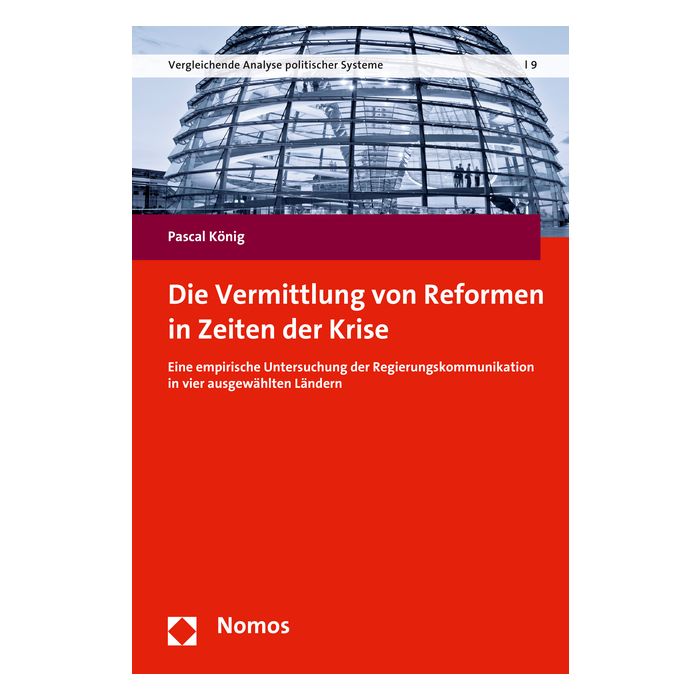 Die Vermittlung von Reformen in Zeiten der Krise