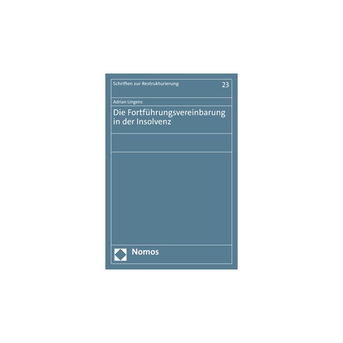 Die Fortführungsvereinbarung in der Insolvenz