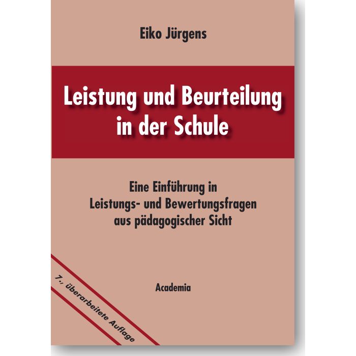 Leistung und Beurteilung in der Schule