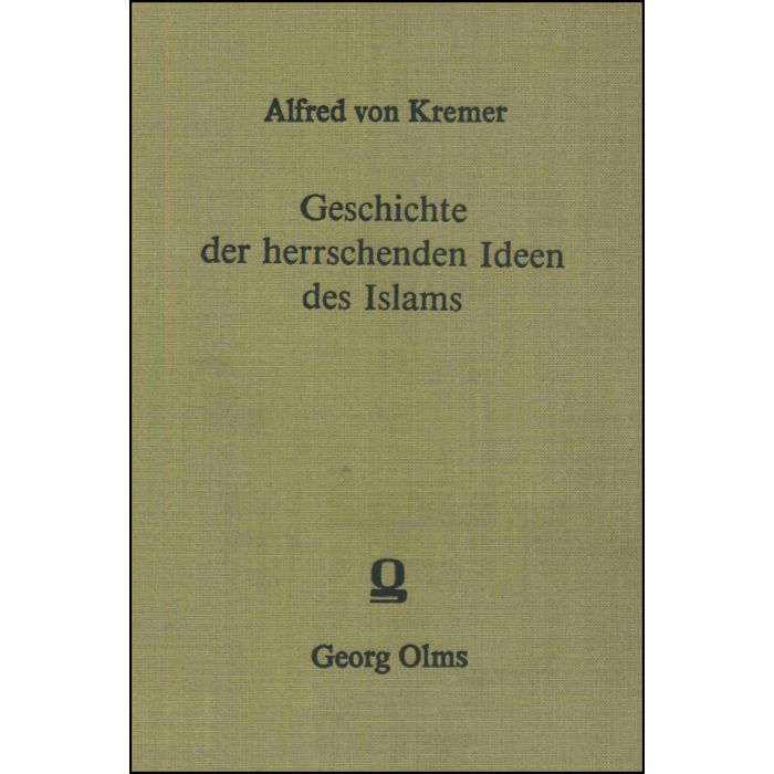 Geschichte der herrschenden Ideen des Islam