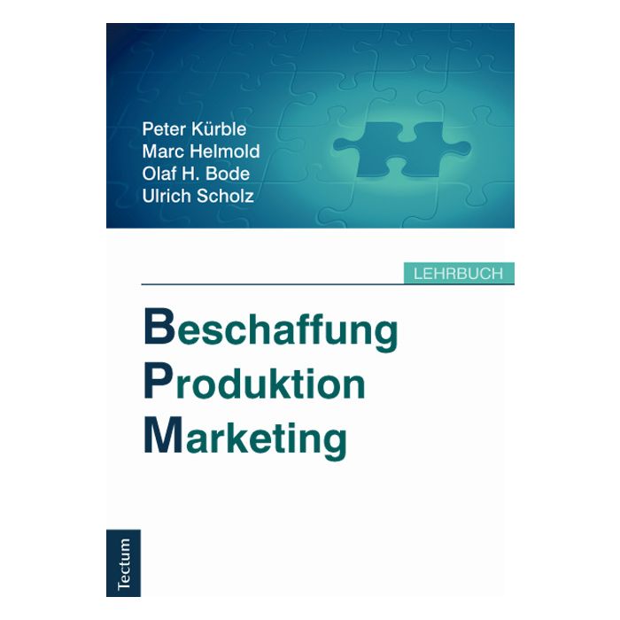 Beschaffung, Produktion, Marketing