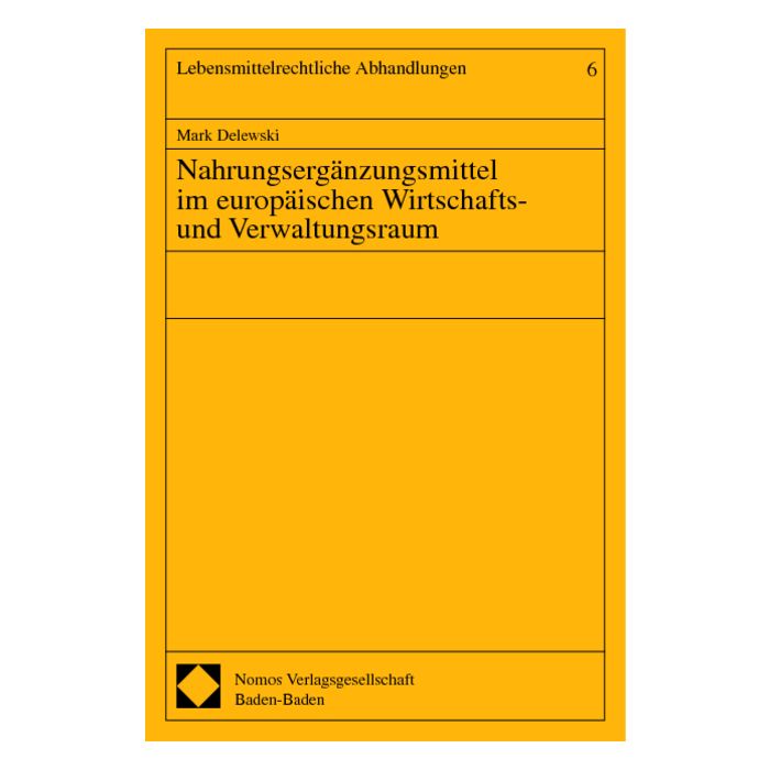Nahrungsergänzungsmittel im europäischen Wirtschafts- und Verwaltungsraum