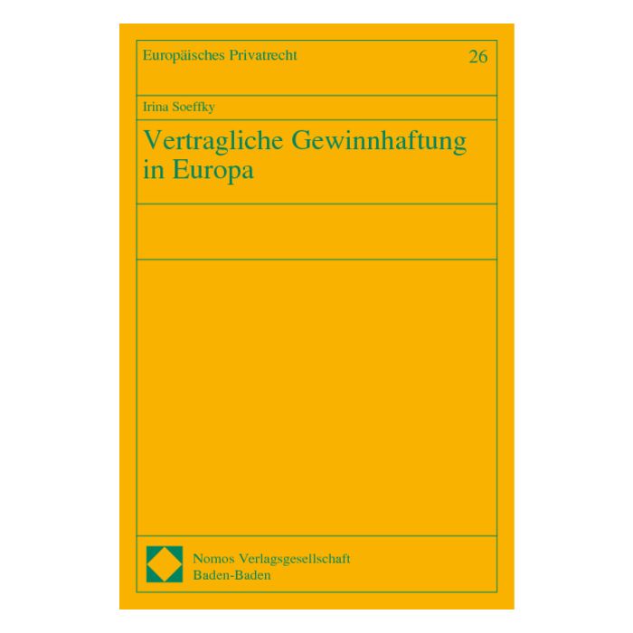 Vertragliche Gewinnhaftung in Europa