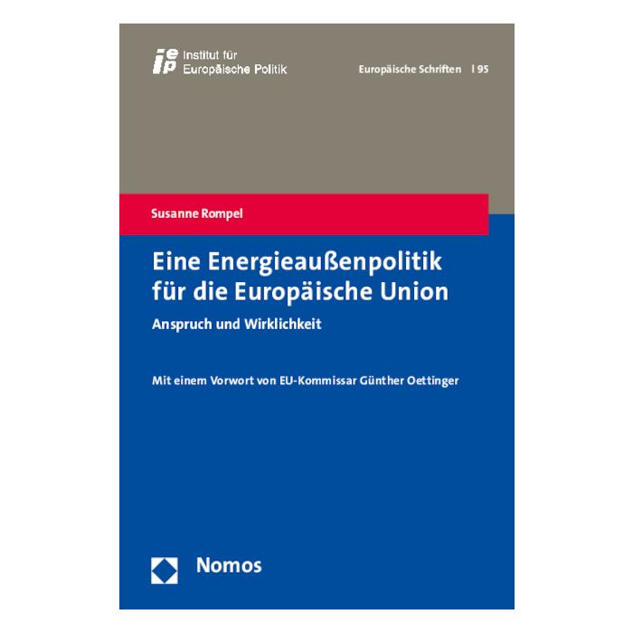 Eine Energieaußenpolitik für die Europäische Union