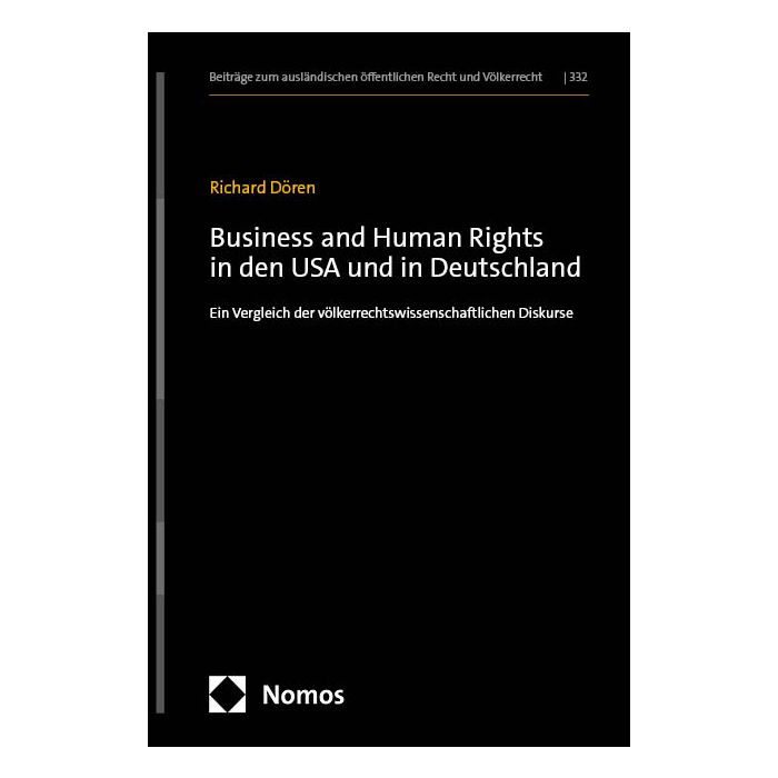 Business and Human Rights in den USA und in Deutschland