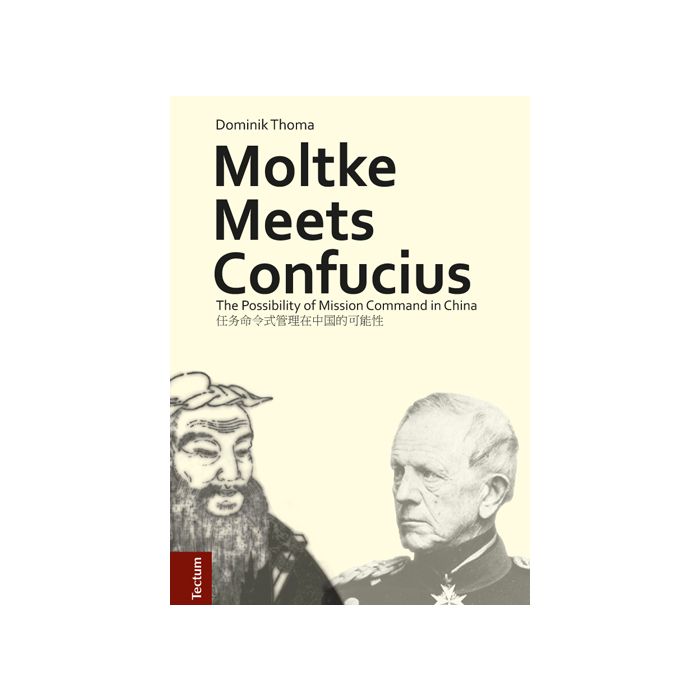 Moltke Meets Confucius