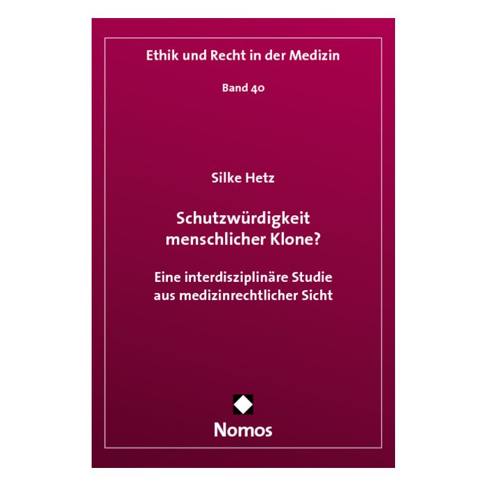 Schutzwürdigkeit menschlicher Klone?