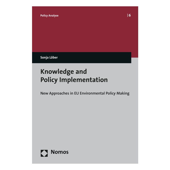 Knowledge and Policy Implementation
