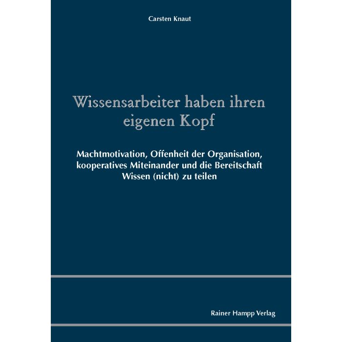 Wissensarbeiter haben ihren eigenen Kopf