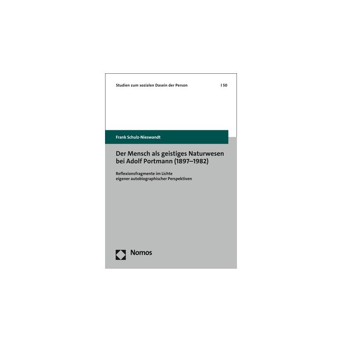 Der Mensch als geistiges Naturwesen bei Adolf Portmann (1897–1982)