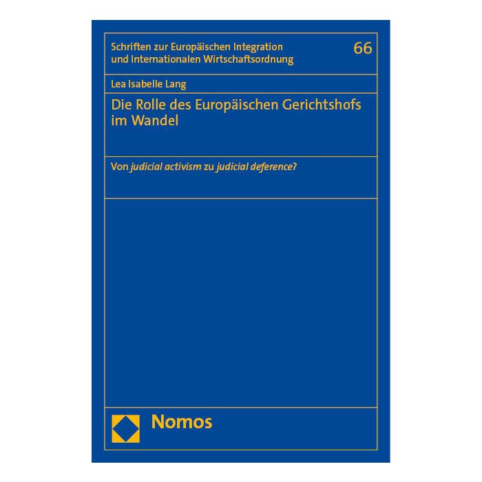 Die Rolle des Europäischen Gerichtshofs im Wandel