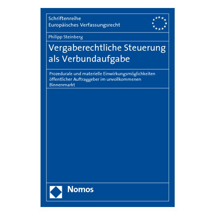 Vergaberechtliche Steuerung als Verbundaufgabe
