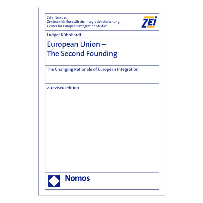 European Union - The Second Founding