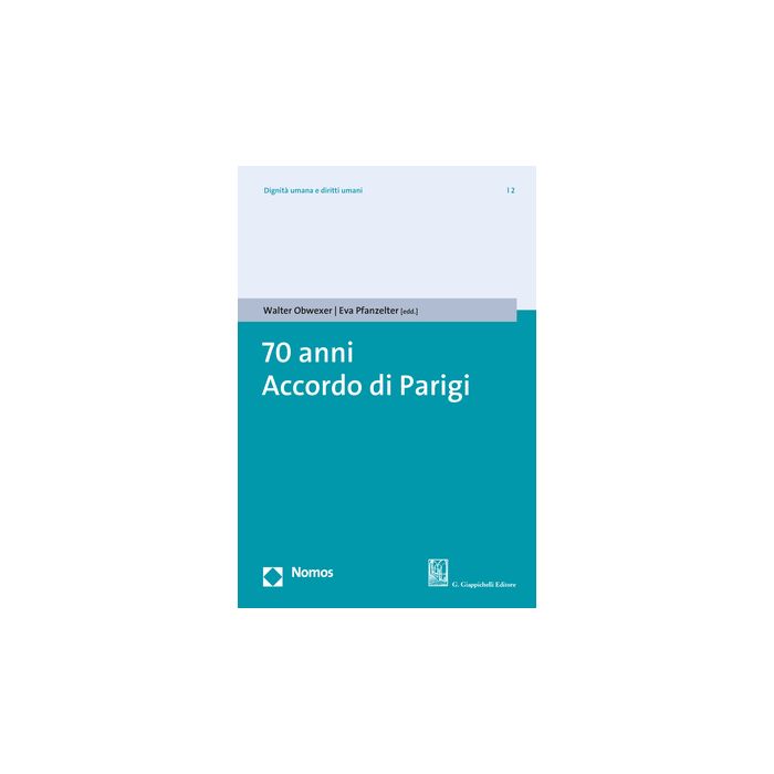 70 anni Accordo di Parigi