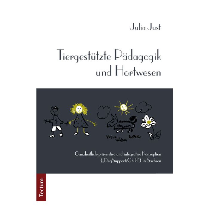 Tiergestützte Pädagogik und Hortwesen