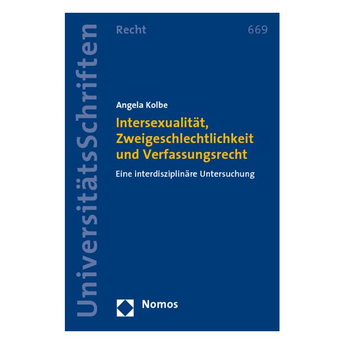 Intersexualität, Zweigeschlechtlichkeit und Verfassungsrecht