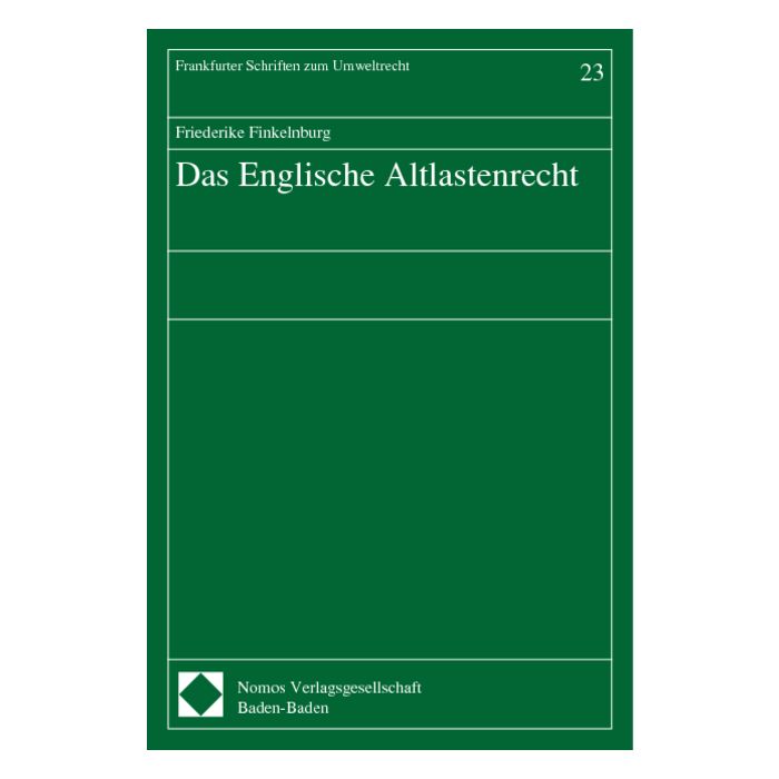Das Englische Altlastenrecht