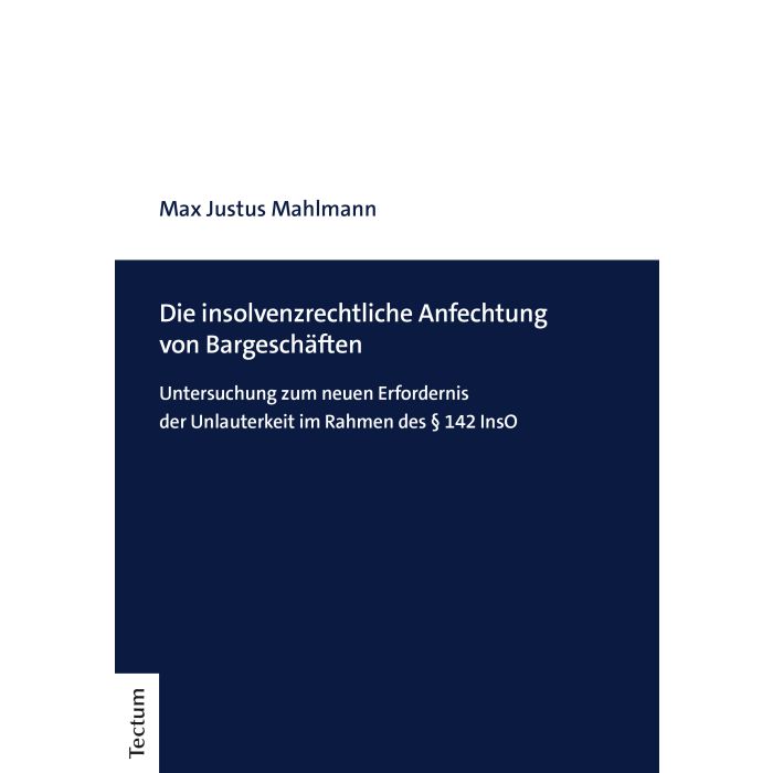 Die insolvenzrechtliche Anfechtung von Bargeschäften