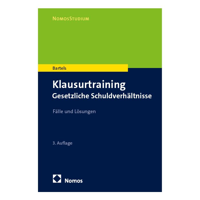 Klausurtraining Gesetzliche Schuldverhältnisse