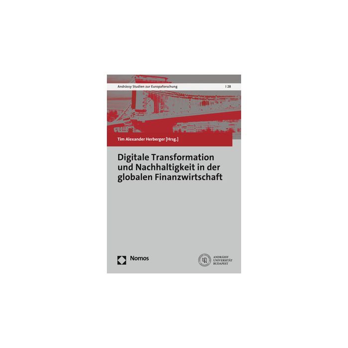 Digitale Transformation und Nachhaltigkeit in der globalen Finanzwirtschaft