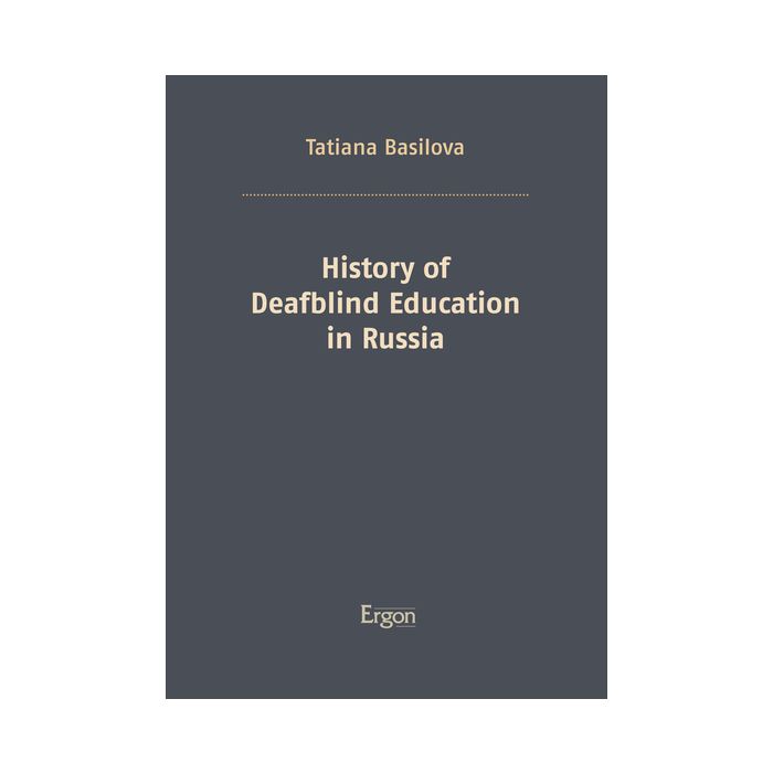 History of Deafblind Education in Russia