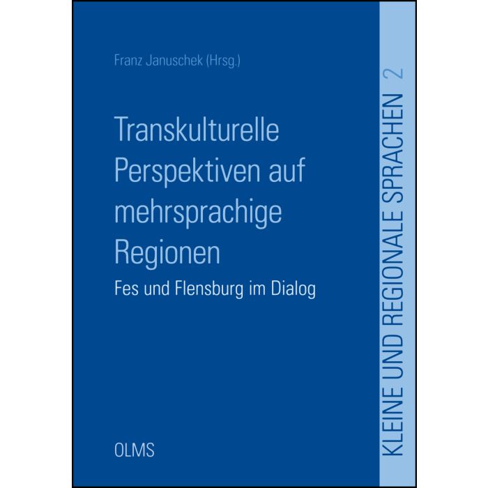 Transkulturelle Perspektiven auf mehrsprachige Regionen