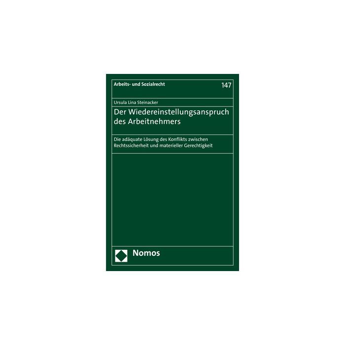 Der Wiedereinstellungsanspruch des Arbeitnehmers