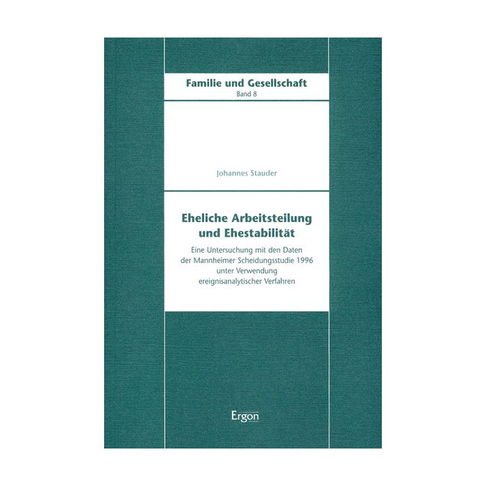 Eheliche Arbeitsteilung und Ehestabilität