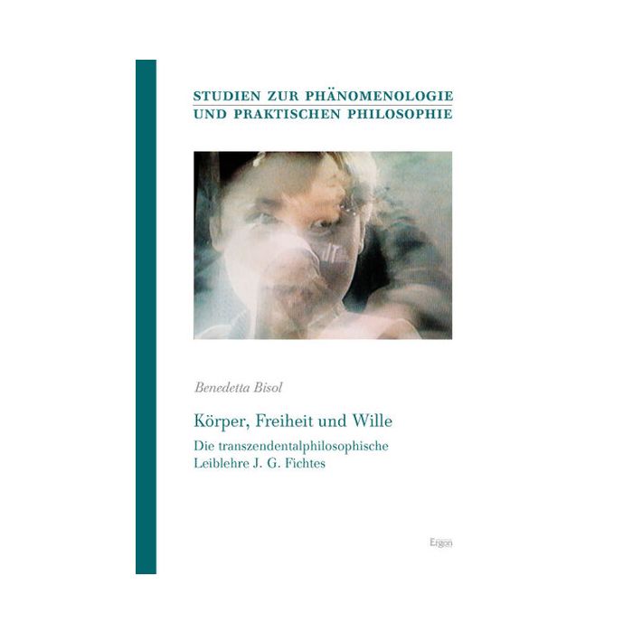 Körper, Freiheit und Wille