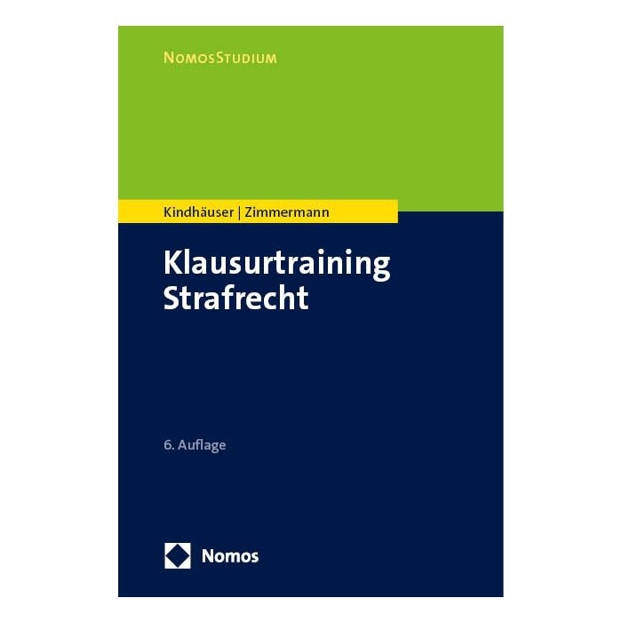 Klausurtraining Strafrecht