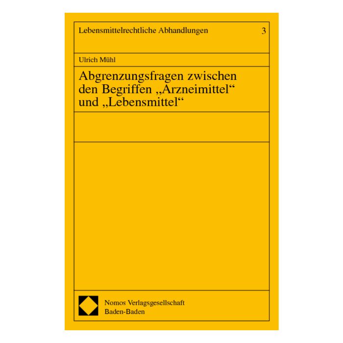 Abgrenzungsfragen zwischen den Begriffen "Arzneimittel" und "Lebensmittel"